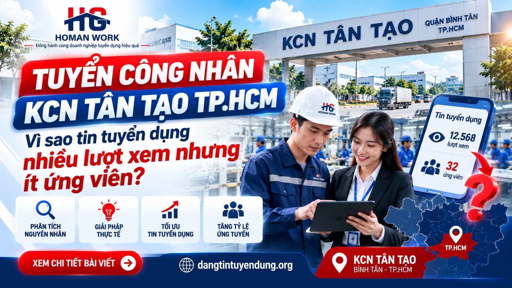 Tuyển Công Nhân KCN Tân Tạo: Vì Sao Ít Ứng Viên?