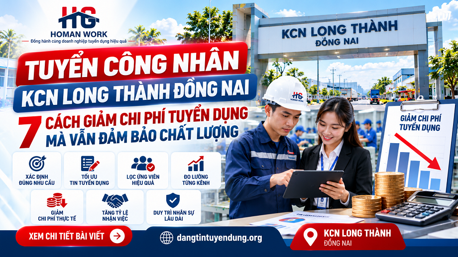 Tuyển Công Nhân KCN Long Thành: 7 Cách Giảm Chi Phí